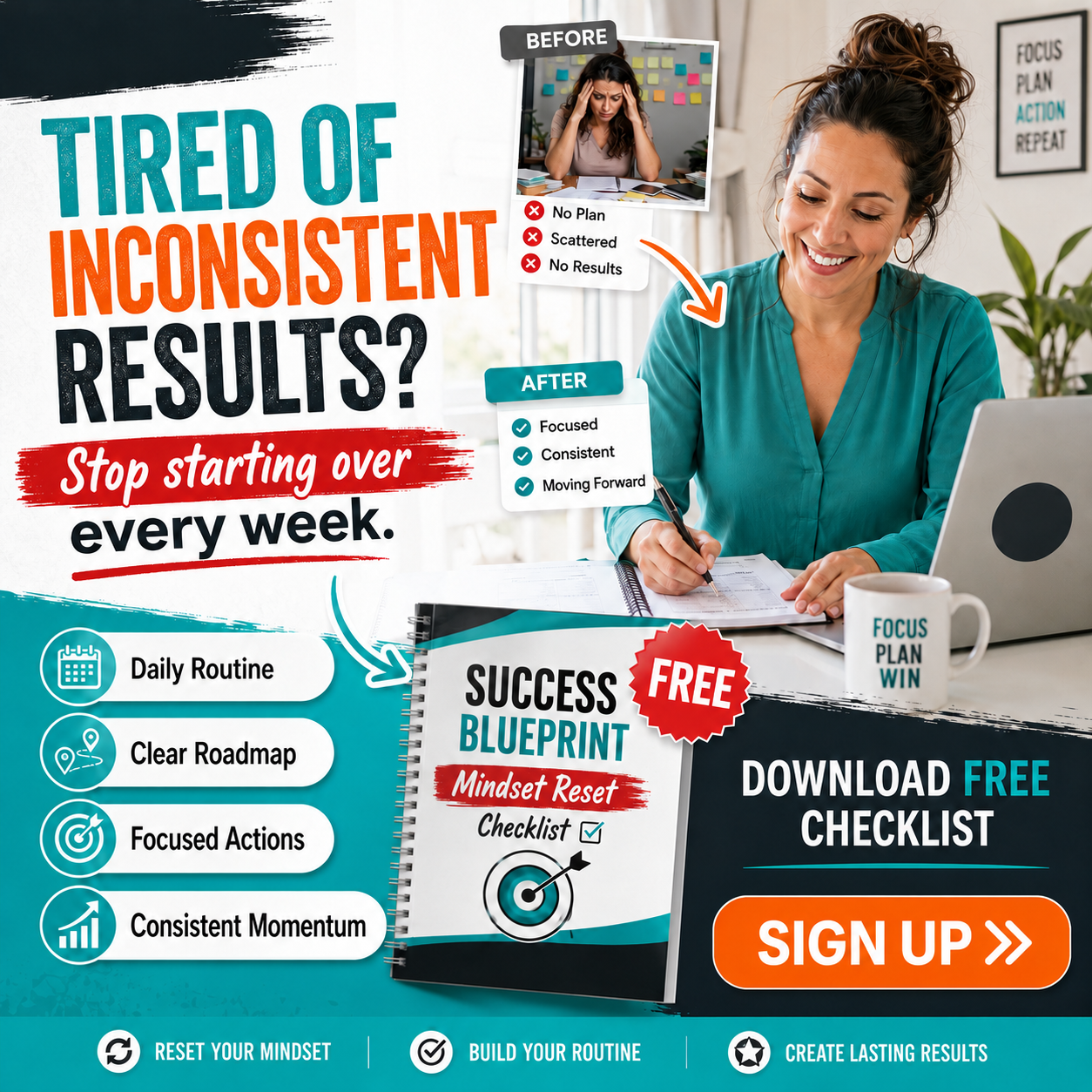 Tired of inconsistent results? Download the free checklist ad